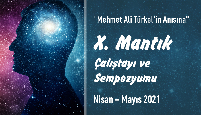 X. Mantık Çalıştayı ve Sempozyumu